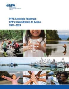 EPA Issues State PFAS Discharge Guidance and Proposed PFAS TRI Data Reporting Rule