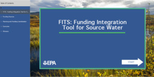 EPA Releases New Version of FITS Source Water Protection Funding Tool