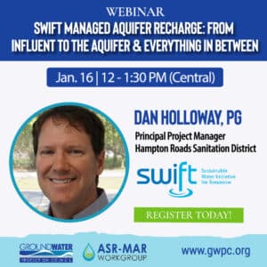 GWPC Webinar on SWIFT Managed Aquifer Recharge Project