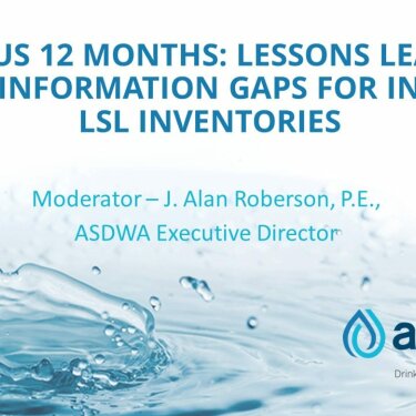 T-Minus 12 Months: Lessons Learned and Information Gaps for Initial Lead Service Line Inventories