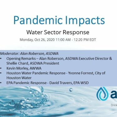 Pandemic Impacts and Water Sector Responses - ASDWA Annual Conference 2020